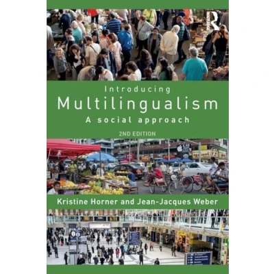 Afbeelding van Introducing Multilingualism: A Social Approach