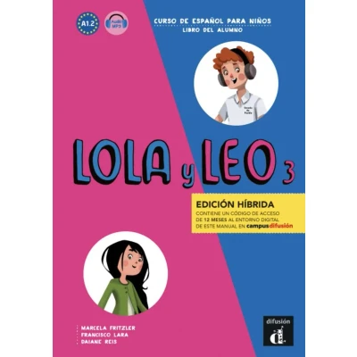 Afbeelding van Lola y Leo 3 Edición híbrida Libro del alumno