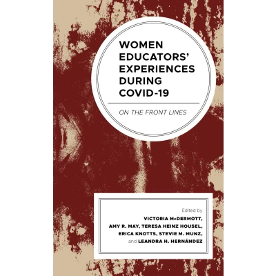 Afbeelding van Women Educators&#039; Experiences during COVID 19: On the Front Lines
