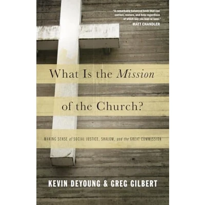 Afbeelding van What is the Mission of Church?