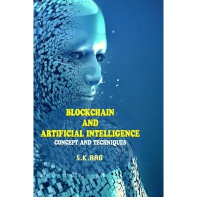 Afbeelding van Blockchain and Artificial Intelligence: The World Rewired