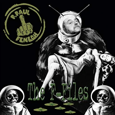 Afbeelding van P. Paul Fenech The F Files (CD)