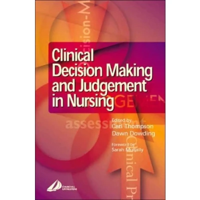 Afbeelding van Clinical Decision Making Judgement Nursi