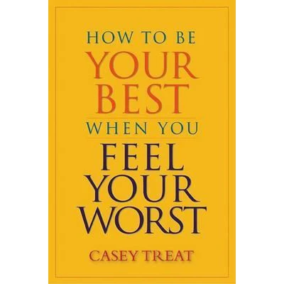 Afbeelding van How to be Your Best When You Feel Worst