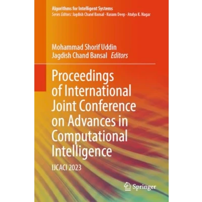 Afbeelding van Proceedings of International Joint Conference on Advances in Computational Intelligence: IJCACI 2023