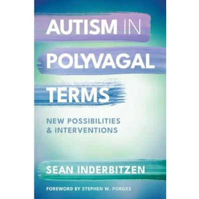Afbeelding van Norton Series on Interpersonal Neurobiology Autism in Polyvagal Terms