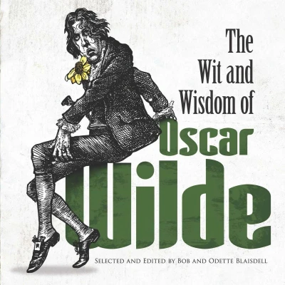 Afbeelding van The Wit and Wisdom of Oscar Wilde