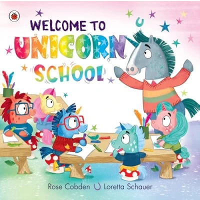 Afbeelding van Welcome to Unicorn School: Have a magical first day!