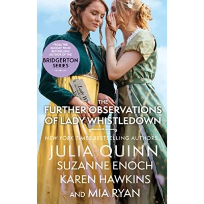 Afbeelding van The Further Observations of Lady Whistledown: A dazzling treat for Bridgerton fans!