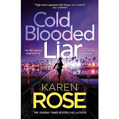 Afbeelding van Cold Blooded Liar: the first gripping thriller in a brand new series from bestselling author: 1