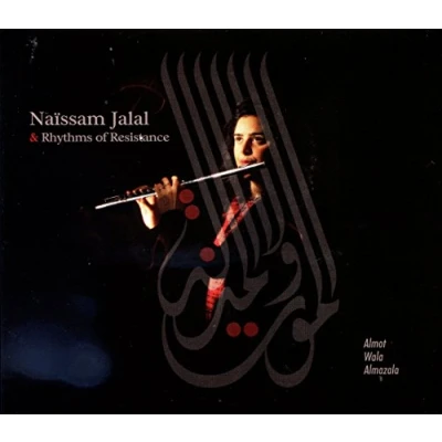 Afbeelding van Naissam Jalal &amp; Rhythms Of Resistance Almot Wala Almazala (CD)