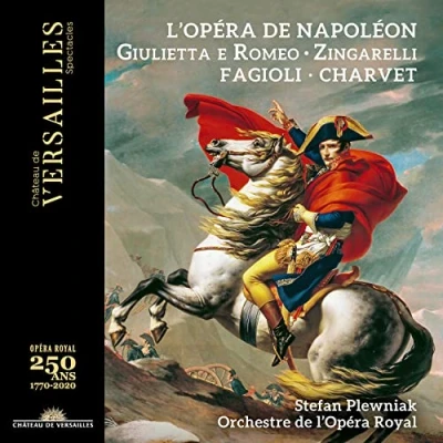 Afbeelding van Franco Fagioli Adele Charvet L&#039;Opéra de Napoleon. Zingarelli: Giulietta E Romeo (2 CD)