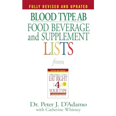 Afbeelding van Blood Type AB Food, Beverage, And Supplemental Lists