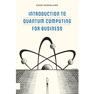 Afbeelding van Introduction to Quantum Computing for Business