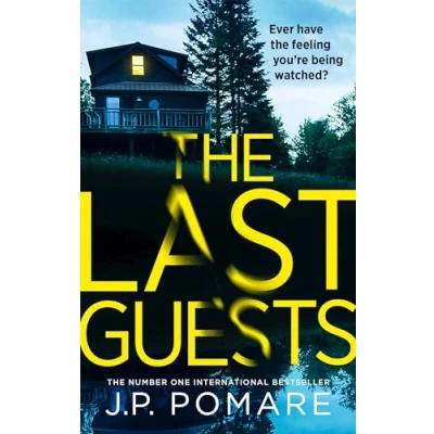 Afbeelding van the Last Guests: chilling, unputdownable new thriller by Number One internationally bestselling author
