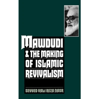 Afbeelding van Mawdudi and the Making of Islamic Revivalism
