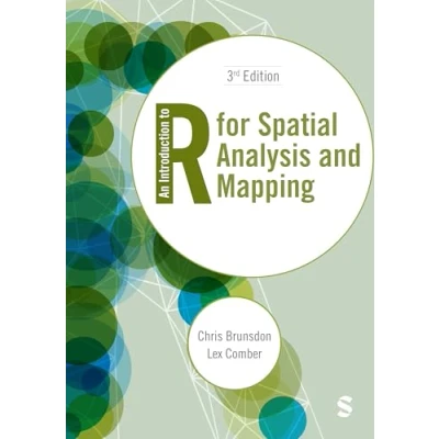 Afbeelding van Spatial Analytics and GIS An Introduction to R for Analysis Mapping