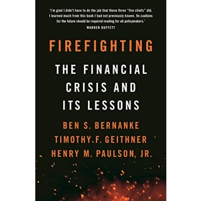 Afbeelding van Firefighting: The Financial Crisis and its Lessons