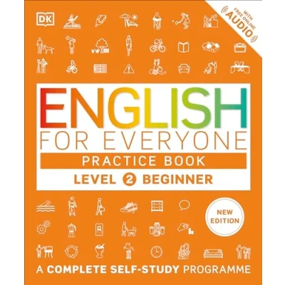 Afbeelding van English for Everyone Practice Book Level 2 Beginner: A Complete Self Study Programme