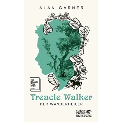 Afbeelding van Treacle Walker: der Wanderheiler &#039;Eine Feier literarischen Britishness.&#039; Denis Scheck, SWR lesenswert Quartett
