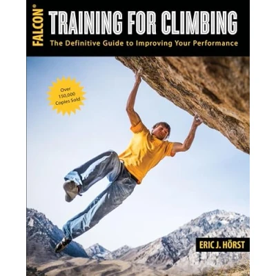 Afbeelding van Training for Climbing: The Definitive Guide to Improving Your Performance