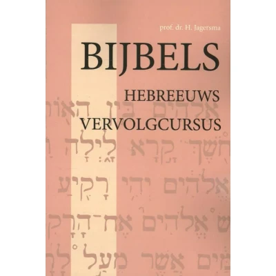 Afbeelding van Bijbels Hebreeuws Vervolgcursus (Paperback)
