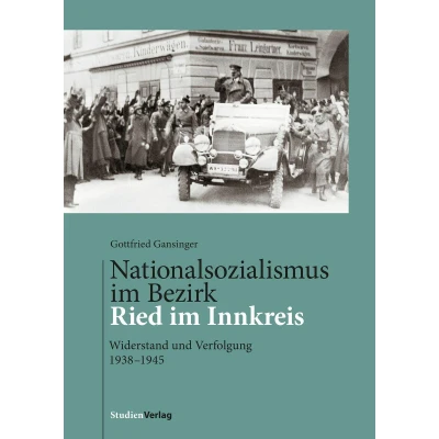 Afbeelding van Nationalsozialismus im Bezirk Ried Innkreis