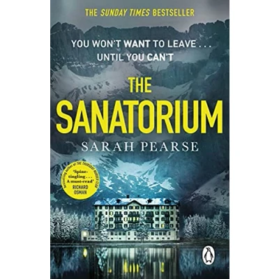 Afbeelding van The Sanatorium: spine tingling #1 Sunday Times bestseller and Reese Witherspoon Book Club Pick