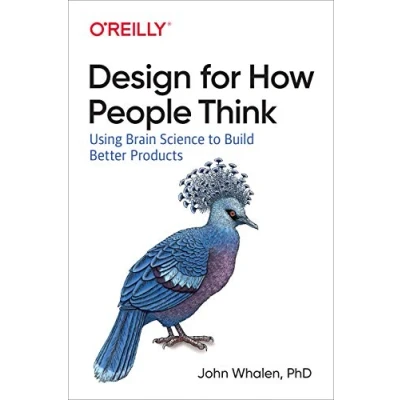 Afbeelding van 9781491985458 Designing for How People Think