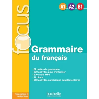 Afbeelding van Focus Grammaire du français (A1 A2 B1): : + CD audio MP3 Parcours digital