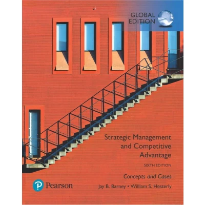Afbeelding van Strategic Management and Competitive Advantage: Concepts Cases, Global Edition