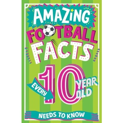 Afbeelding van Amazing Football Facts Every 10 Year Old Needs to Know