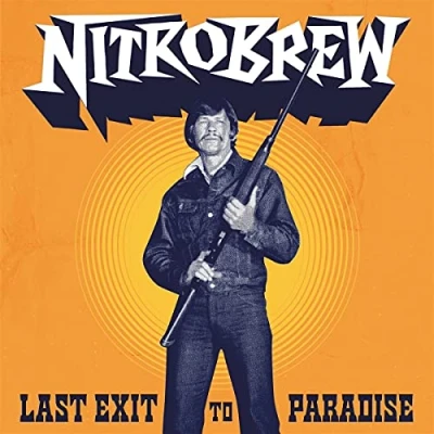 Afbeelding van Nitrobrew Last Exit To Paradise (LP)