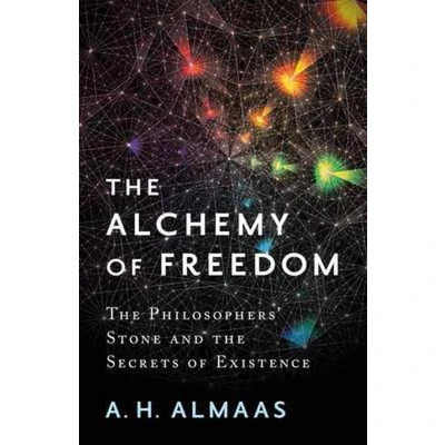 Afbeelding van the Alchemy of Freedom: Philosophers&#039; Stone and Secrets Existence