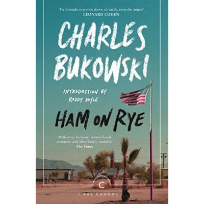 Afbeelding van Ham on rye: Bukowski Charles