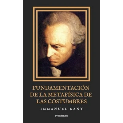 Afbeelding van Fundamentación de la metafísica las costumbres
