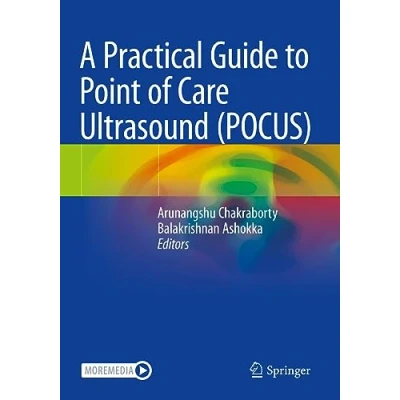 Afbeelding van A Practical Guide to Point of Care Ultrasound (POCUS)