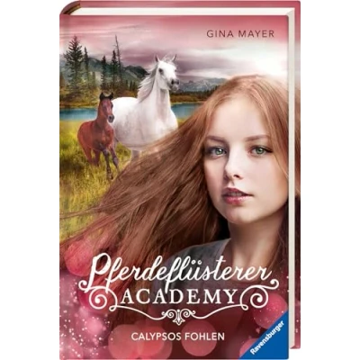Afbeelding van Pferdeflüsterer Academy, Band 6: Calypsos Fohlen