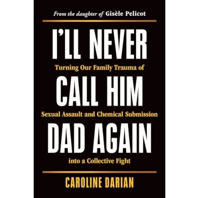 Afbeelding van I&#039;ll Never Call Him Dad Again