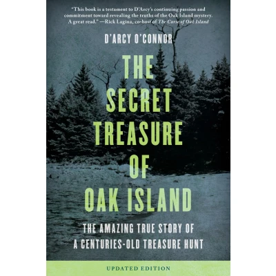 Afbeelding van Secret Treasure of Oak Island: The Amazing True Story a Centuries Old Hunt