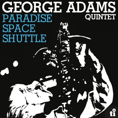 Afbeelding van George Adams Quintet Paradise Space Shuttle (LP)