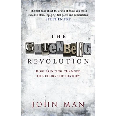 Afbeelding van the Gutenberg Revolution: How Printing Changed Course of History