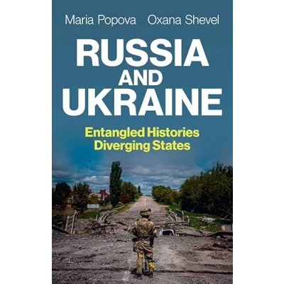 Afbeelding van Russia and Ukraine: Entangled Histories, Diverging States