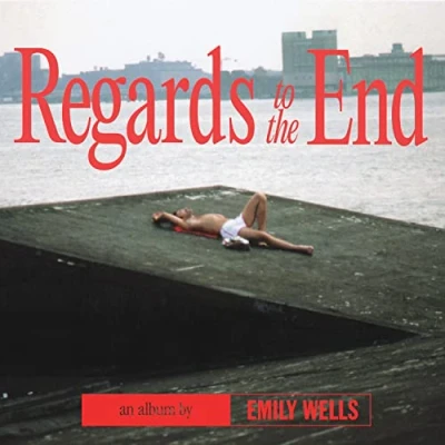 Afbeelding van Emily Wells Regards To the End (LP)