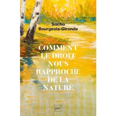 Afbeelding van Comment le droit nous rapproche de la nature