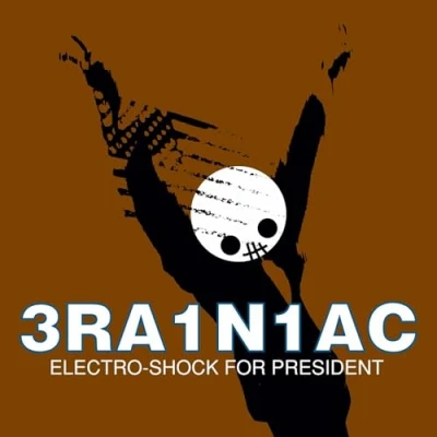 Afbeelding van Brainiac Electro Shock For President (LP)
