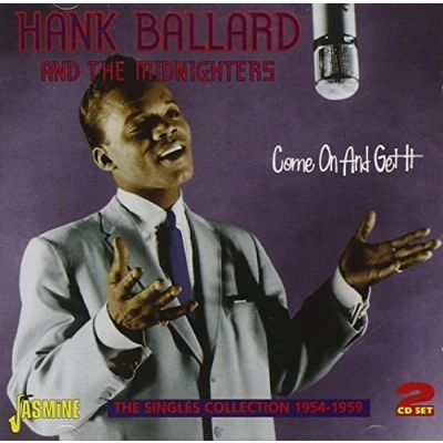 Afbeelding van Hank Ballard &amp; The Midnighters Come On And Get It (2 CD)