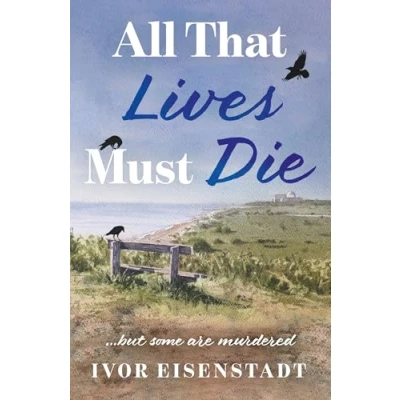 Afbeelding van All That Lives Must Die