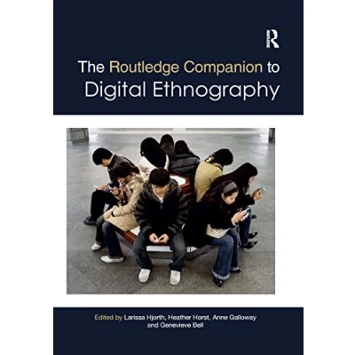 Afbeelding van Routledge Media and Cultural Studies Companions The Companion to Digital Ethnography