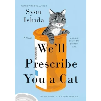 Afbeelding van We&#039;ll Prescribe You a Cat
